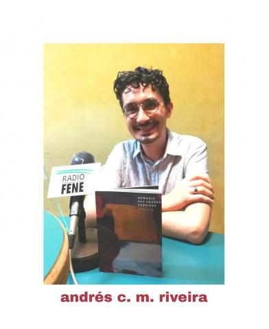 Andrés C.M. Riveira co seu poemario Memoria das Cousas Perdidas