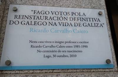 Casa onde viviu Carvalho Calero en Lugo